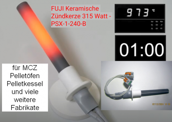 FUJI Keramische Zündkerze 315 Watt - PSX-1-240-B (wie MCZ 41451308101 nur ohne den 2-poligen Stecker)